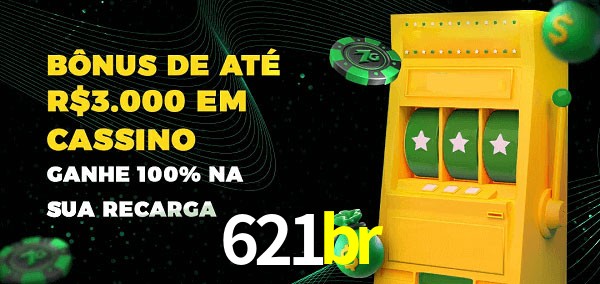 621br melhor bônus de depósito